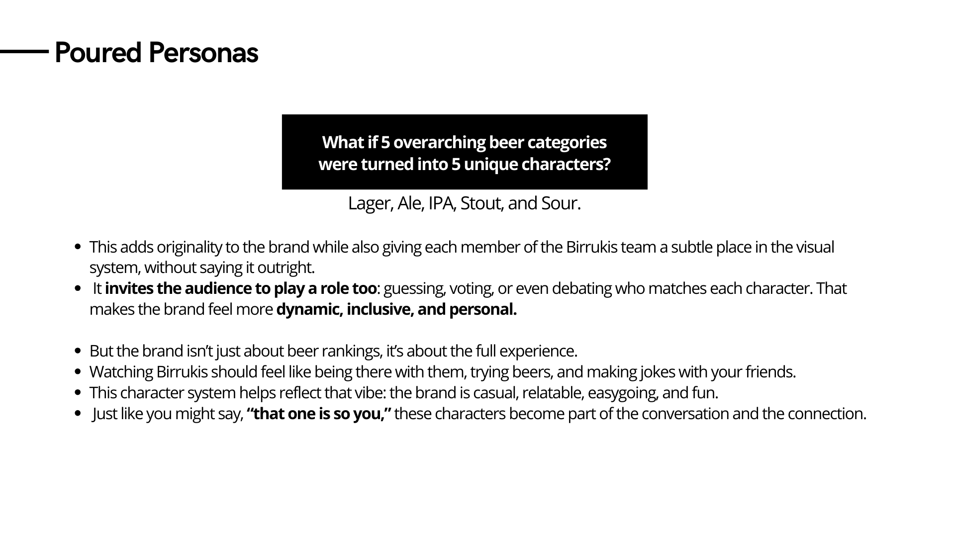 Poured Personas: what if five overarching beer categories were turned into five unique characters?